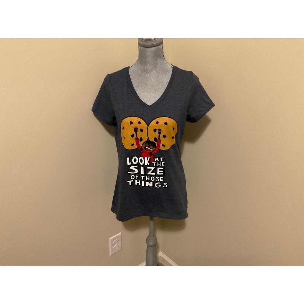 Graphic T Shirt Look At The Size Of Those Things Women Medium sku46